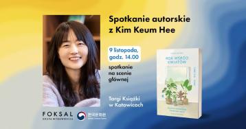 Spotkanie autorskie z Kim Keum Hee - Targi Książki w Katowicach