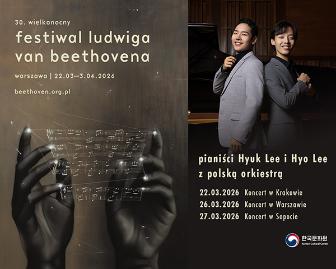 30. Wielkanocny Festiwal Ludwiga van Beethovena: Hyuk Lee i Hyo Lee z polską orkiestrą